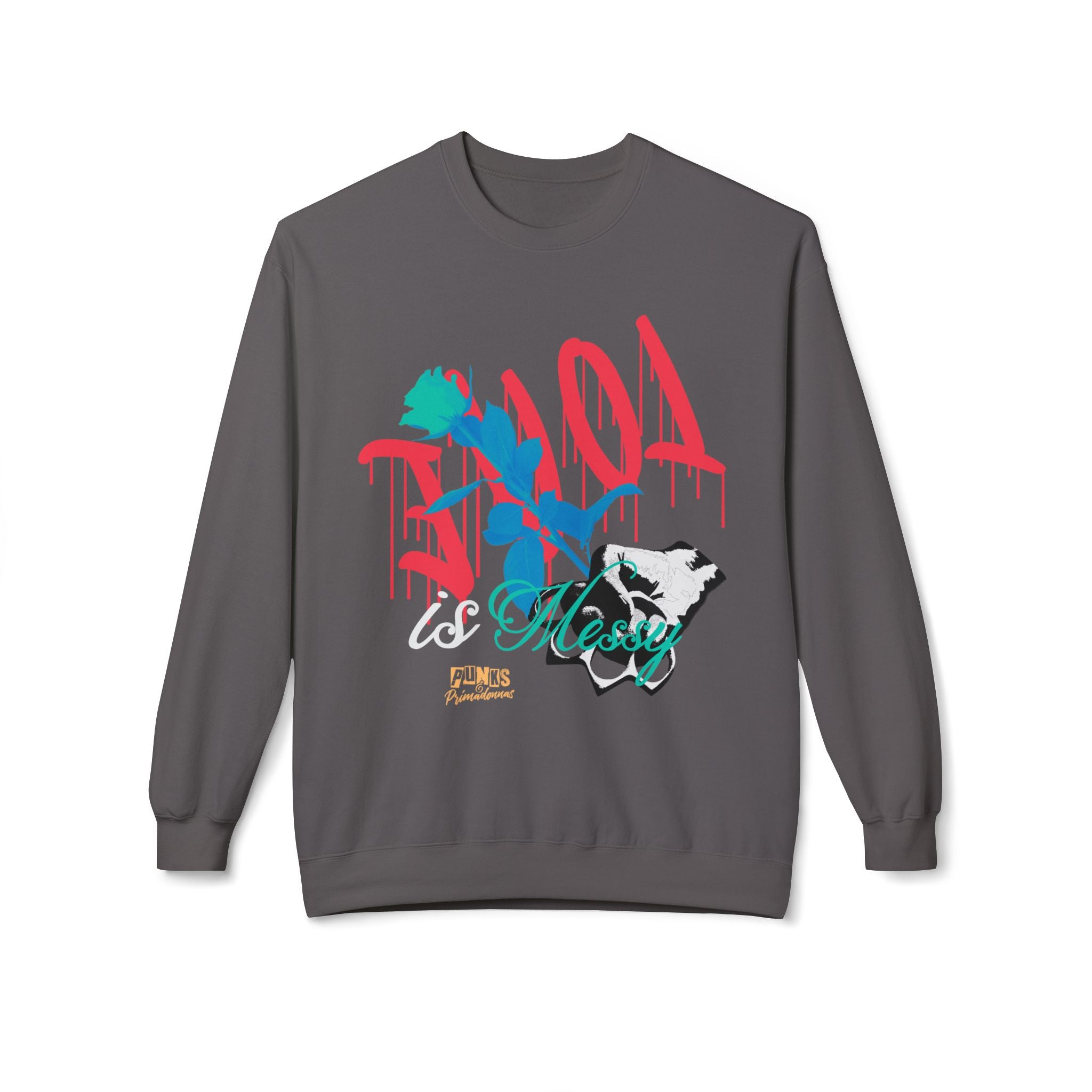 Love is Messy Crewneck