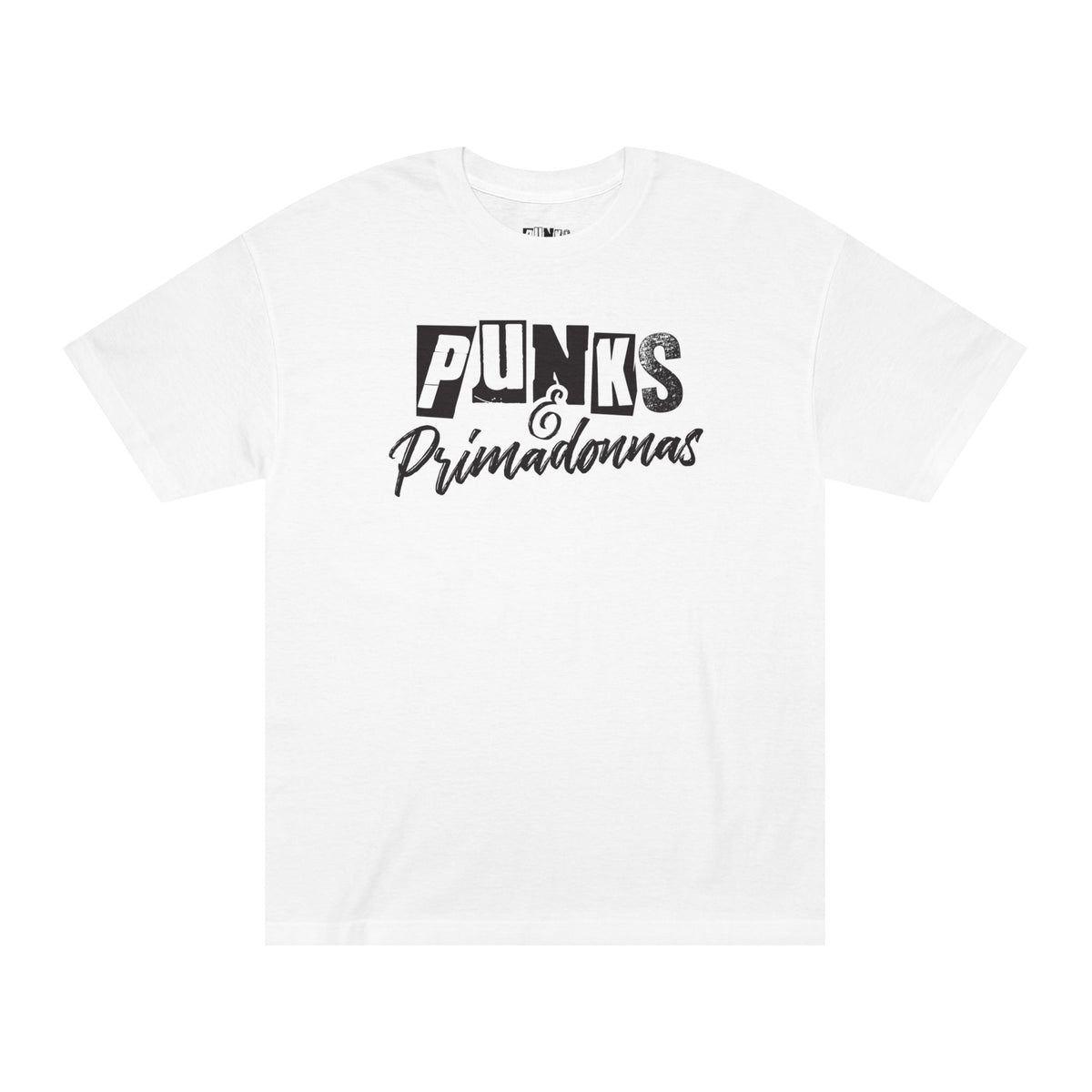 Punks & Primadonnas Graphic Tee — Retro Punk Band Script T-Shirt