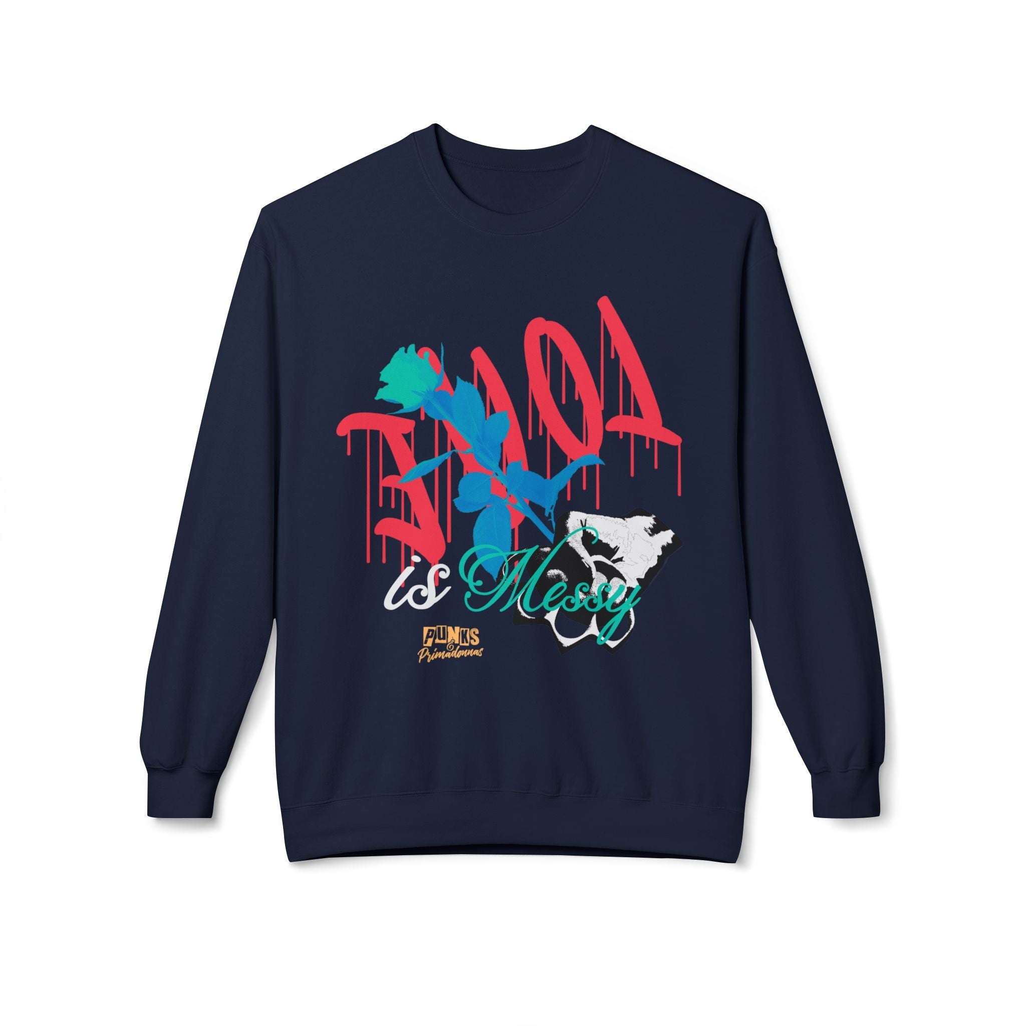 Love is Messy Crewneck