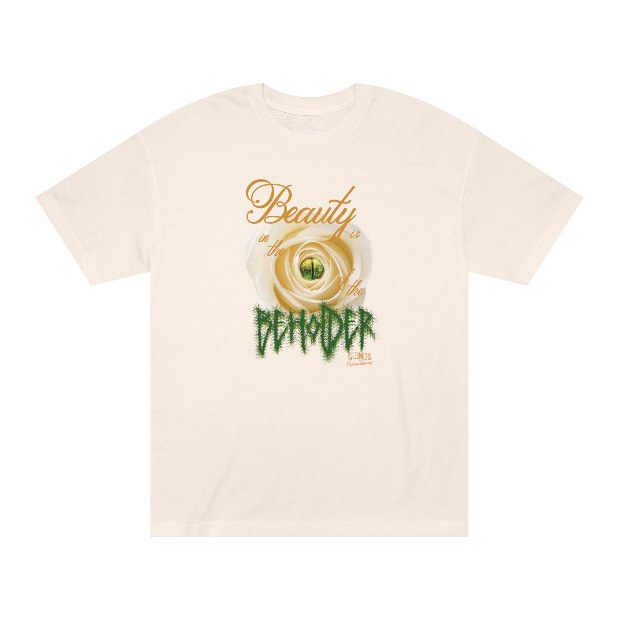 Beauty in the Eye of the Beholder Graphic Tee